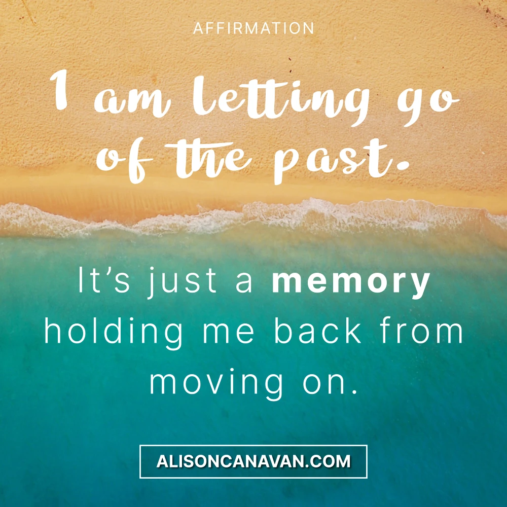 I am letting go of the past